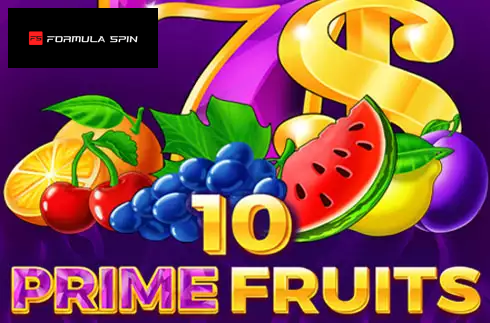 10 Prime Fruits